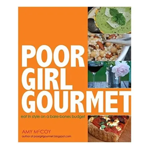 Coperta cărții Poor girl gourmet