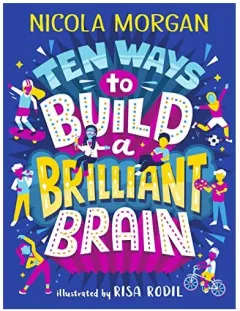 Coperta cărții Ten Ways to Build a Brilliant Brain