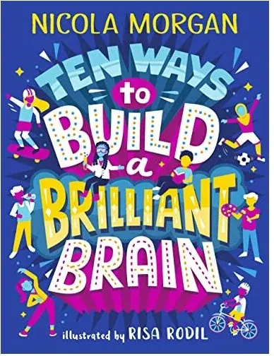 Coperta cărții Ten Ways to Build a Brilliant Brain