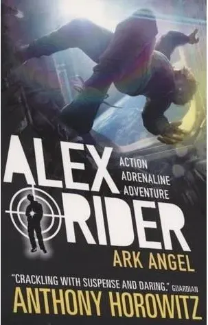Coperta cărții Alex Rider Mission 6: ARK ANGEL