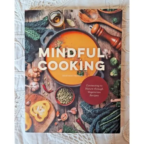 Coperta cărții Mindful Cooking, Heather Thomas
