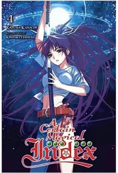 Coperta cărții A Certain Magical Index, Vol. 4 - light novel