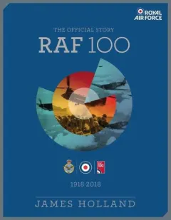 Coperta cărții RAF 100: The Official Story