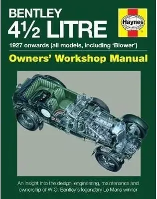 Coperta cărții 4.5-Litre Bentley Owners' Workshop Manual