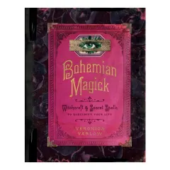 Coperta cărții Bohemian Magick: Witchcraft & Secret Spells to Electrify Your Life