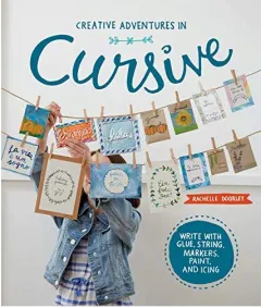 Coperta cărții Creative Adventures in Cursive