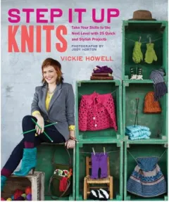 Coperta cărții Step it up knits, Vickie Howell