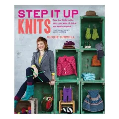 Coperta cărții Step it up knits, Vickie Howell