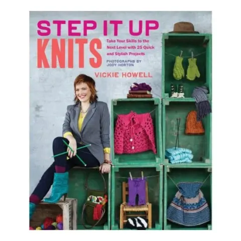 Coperta cărții Step it up knits, Vickie Howell