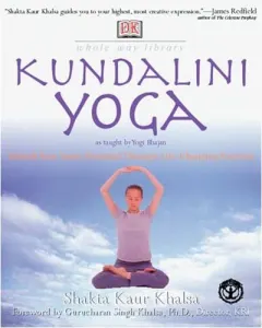 Coperta cărții Kundalini Yoga, Shakta Kaur Khalsa