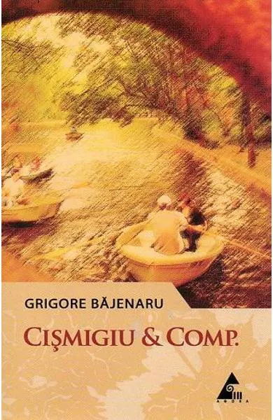 Coperta cărții Cismigiu & Comp.