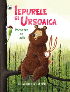 Coperta cărții Iepurele si Ursoaica - Pacostea din cuib
