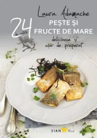 Coperta cărții 24 de retete: peste si fructe de mare delicioase si usor de preparat