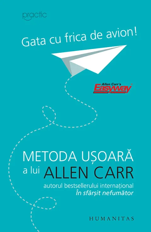 Coperta cărții Gata cu frica de avion! Metoda usoara a lui Allen Carr