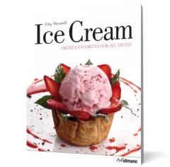 Coperta cărții Ice Cream. Frozen Favorites for all Tastes