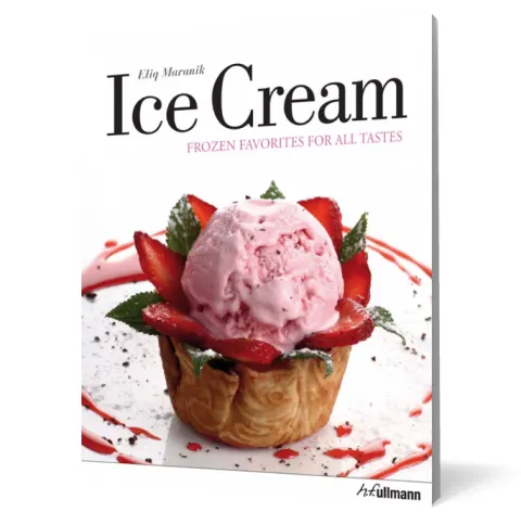 Coperta cărții Ice Cream. Frozen Favorites for all Tastes