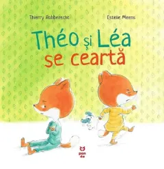 Coperta cărții Theo si Lea se cearta