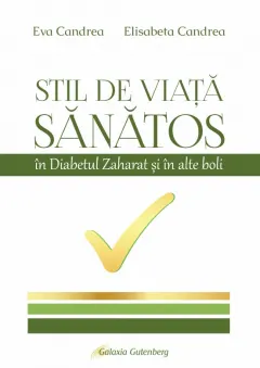 Coperta cărții Stil de viață sănătos în diabetul zaharat și în alte boli