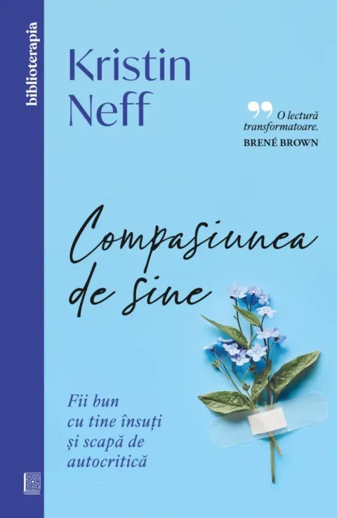 Coperta cărții Compasiunea de sine. Fii bun cu tine însuți și scapă de autocritică