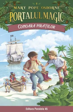 Coperta cărții Comoara piraților. Portalul Magic nr. 4