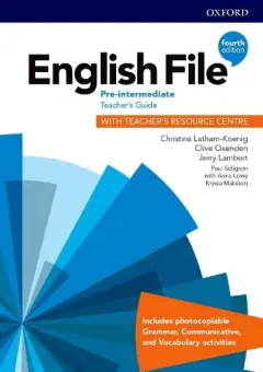 Coperta cărții English File 4E Pre-Intermediate Teacher's Guide with Teacher's Resource Centre
