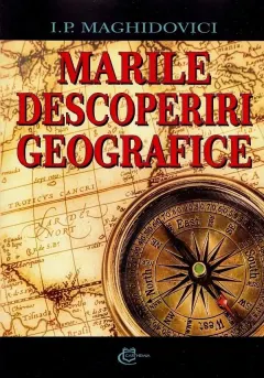 Coperta cărții Marile descoperiri geografice