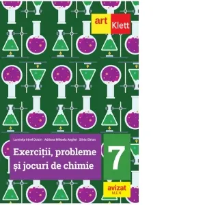 Coperta cărții Exercitii, probleme si jocuri de Chimie. Clasa a VII-a