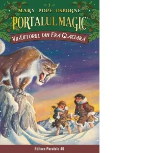 Coperta cărții Vrajitorul din era glaciara. Portalul Magic nr. 7