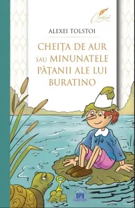 Coperta cărții Cheita de aur sau minunatele patanii ale lui Buratino