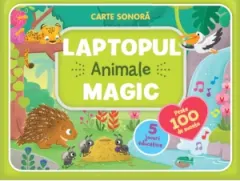 Coperta cărții Carte sonora Laptopul Magic - Animale. Peste 100 de sunete, 5 jocuri educative