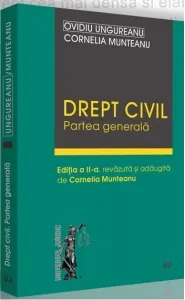 Coperta cărții Drept civil. Partea generala. Editia a II-a, revazuta si adaugita