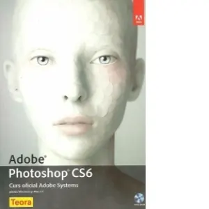 Coperta cărții Adobe Photoshop CS6 - Curs oficial Adobe Systems