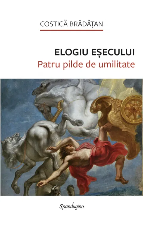 Coperta cărții Elogiu eșecului. Patru pilde de umilitate