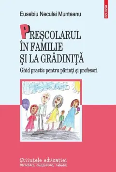Coperta cărții Preșcolarul în familie și la grădiniță