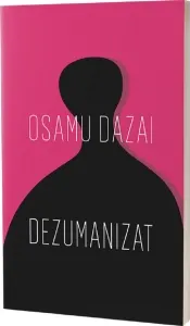 Coperta cărții Dezumanizat