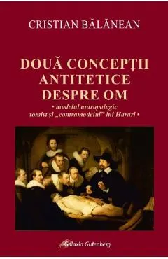 Coperta cărții Doua conceptii antitetice despre om