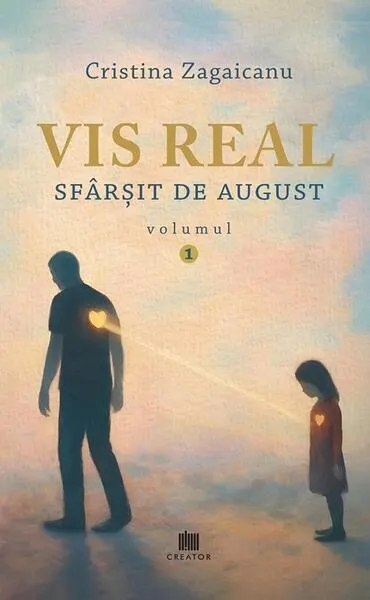 Coperta cărții Vis real Vol.1: Sfarsit de august