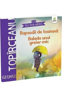 Coperta cărții Rapsodii de toamna. Balada unui greier mic