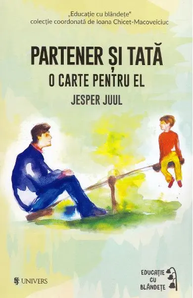 Coperta cărții Partener si tata. O carte pentru el