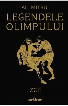 Coperta cărții Zeii. Seria Legendele Olimpului Vol.1