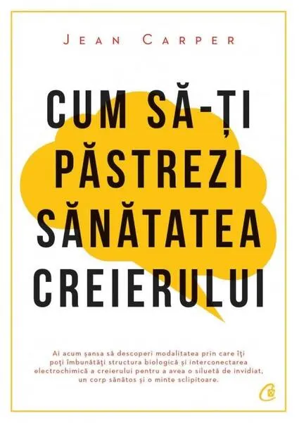 Coperta cărții Cum să-ți păstrezi sănătatea creierului