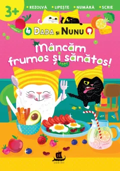 Coperta cărții Dada și Nunu – Mâncăm frumos și sănătos