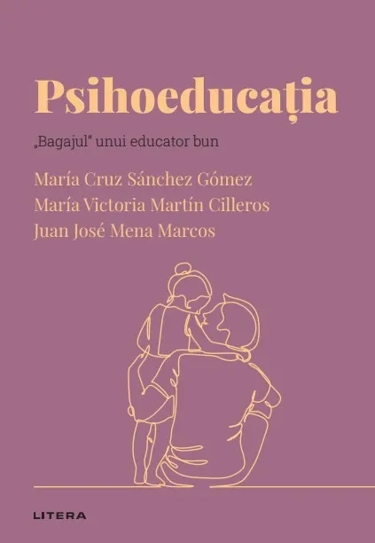 Coperta cărții Psihoeducatia. Volumul 50. Descopera Psihologia