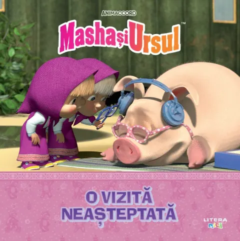 Coperta cărții Masha si Ursul. O vizita neasteptata