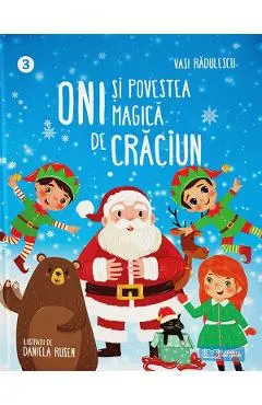 Coperta cărții Oni si povestea magica de Craciun