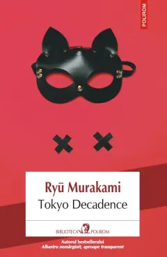 Coperta cărții Tokyo Decadence