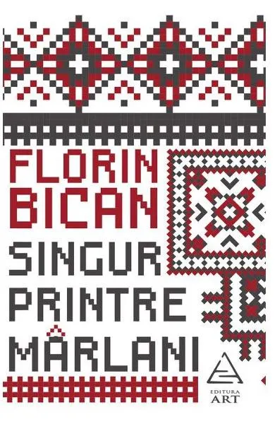 Coperta cărții Singur printre mârlani