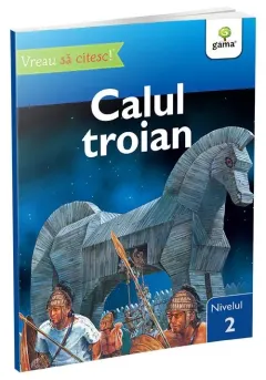 Coperta cărții Calul Troian • nivelul 2