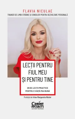 Coperta cărții Lecții pentru fiul meu și pentru tine. 29 de lecții practice pentru o viață mai bună