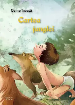 Coperta cărții Ce ne invata Cartea junglei